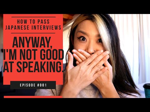 【How to pass Japanese interviews #001】I&#039;m not good at talking in the first place.🇯🇵